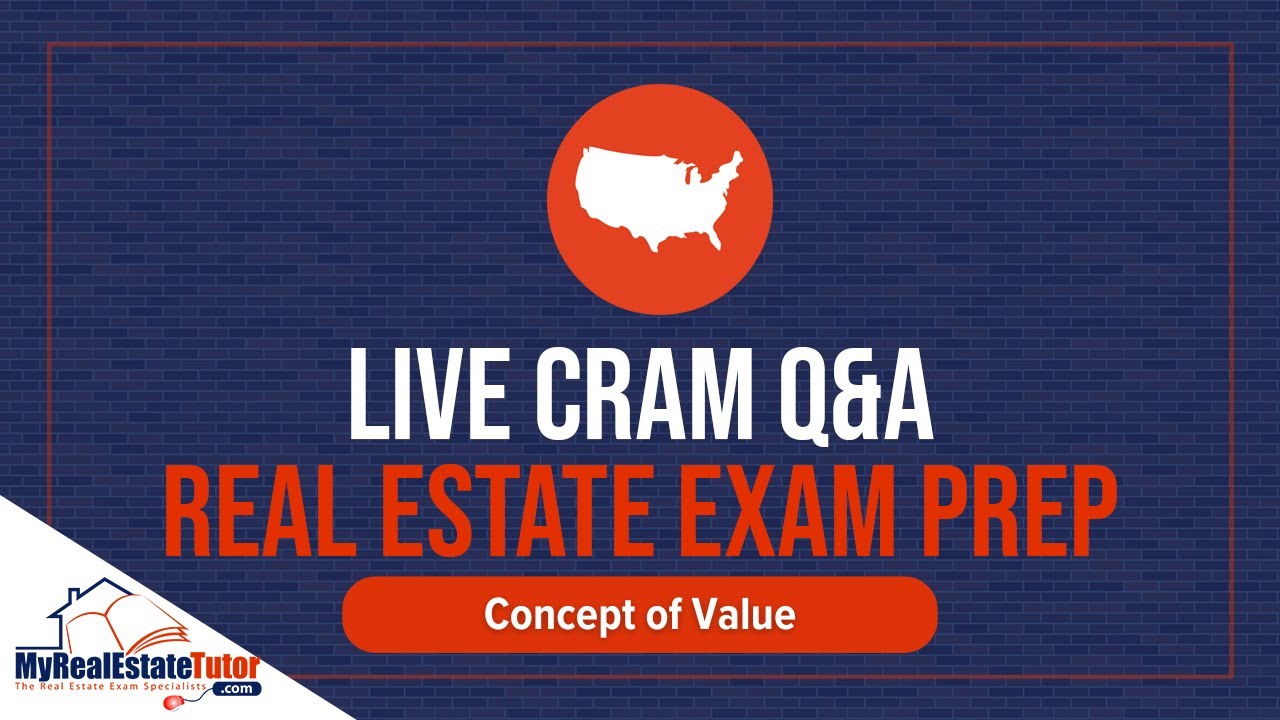 Real Estate Exam Prep: Concept of Value