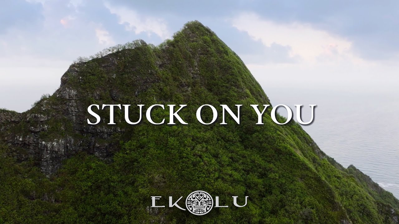 Ekolu - Stuck On You (Official Lyric Video)