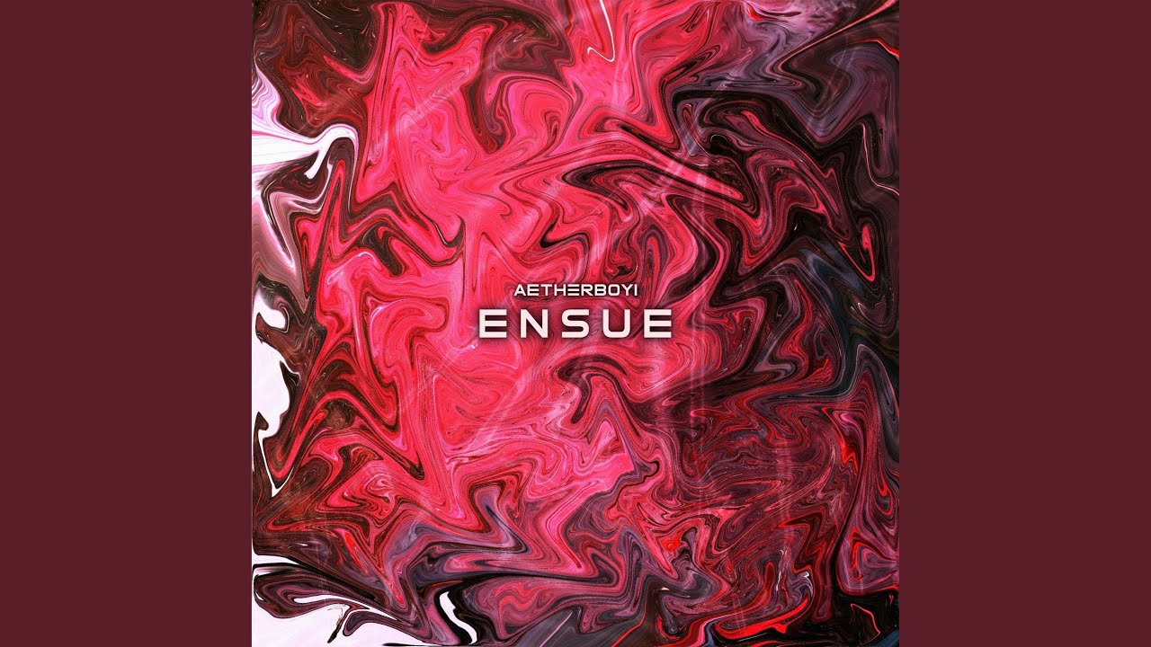 Ensue