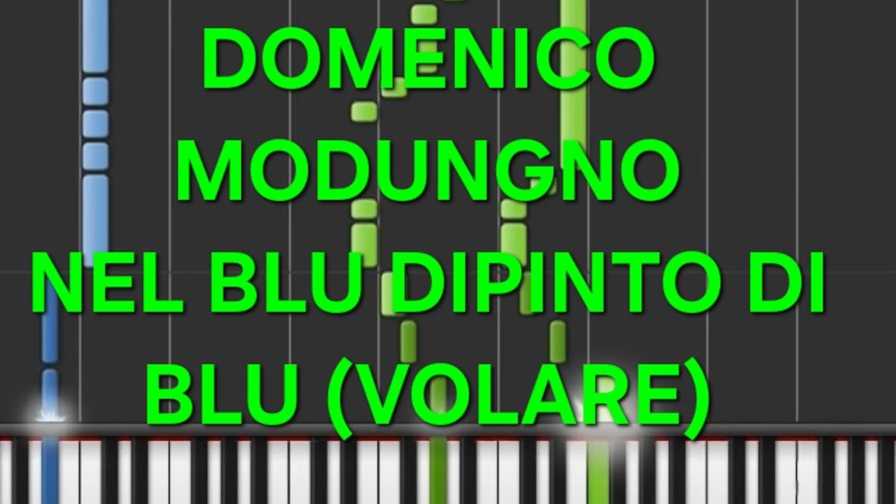 domenico modugno~nel blu dipinto di blu(volare)(rallentato-slow)=piano facile easy tutorial
