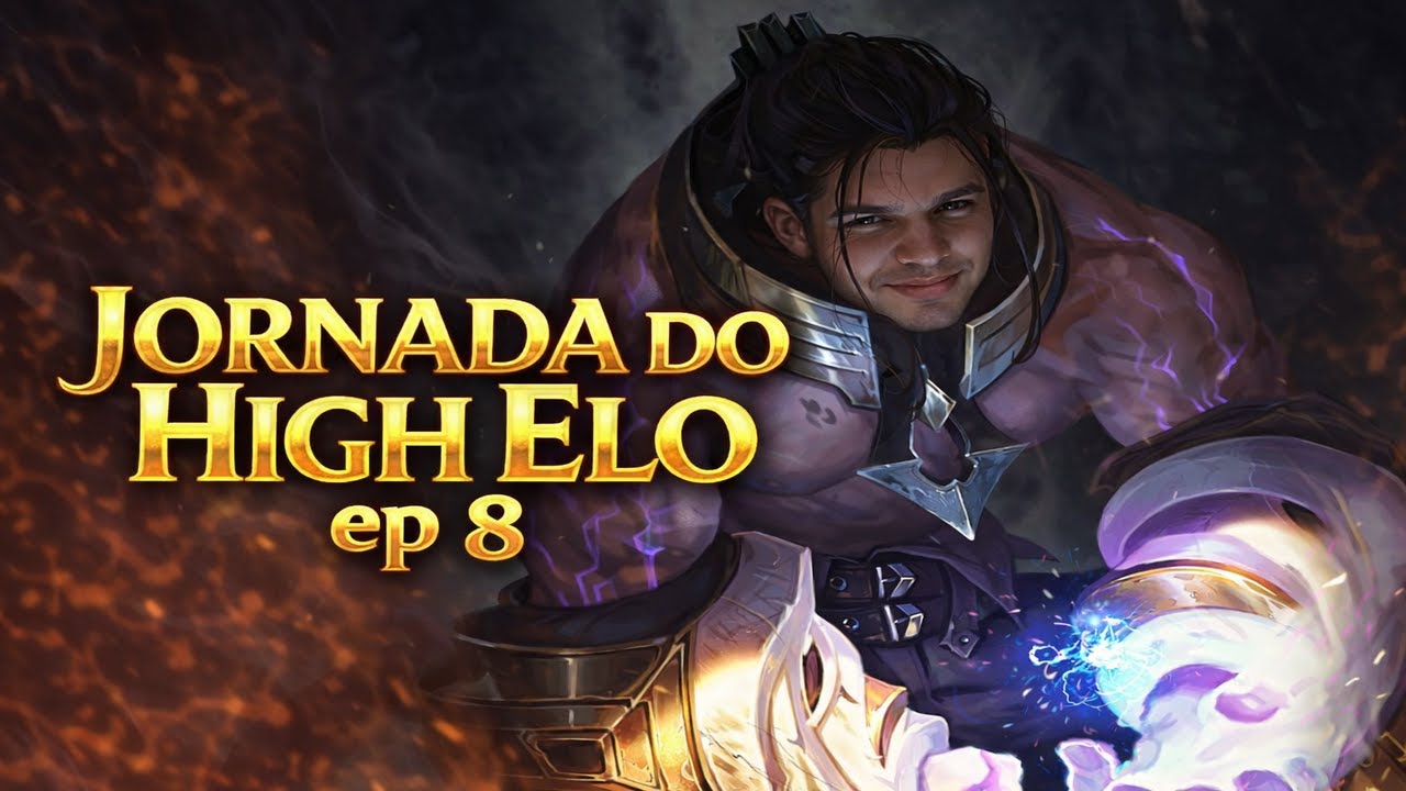 NÃO DA PRA SER O PROTAGONISTA EM TODAS  - Jornada ao high elo (EP 8)