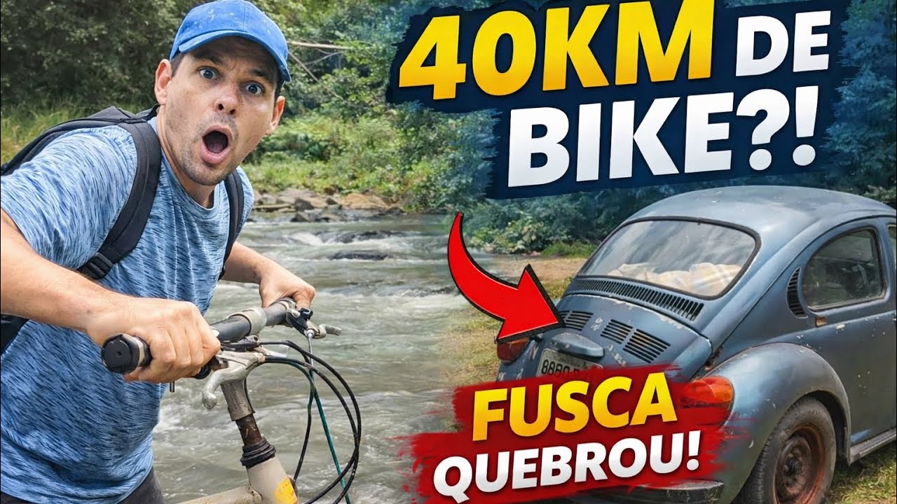 Fusca estragou e Tive que fazer 40km de bike ate o acampamento!! 