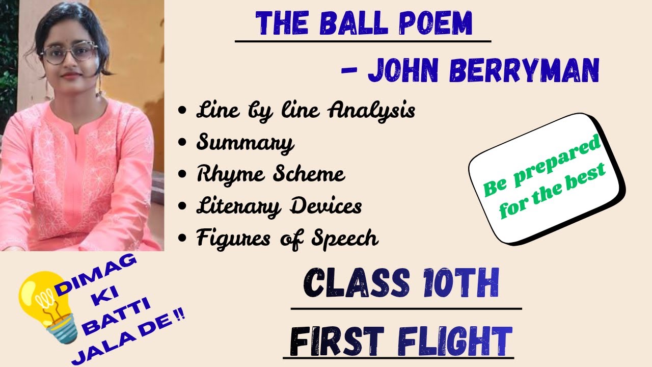 The Ball Poem by John Berryman| class 10th| First Flight| cbse| jac| in hindi| summary| analysis| 