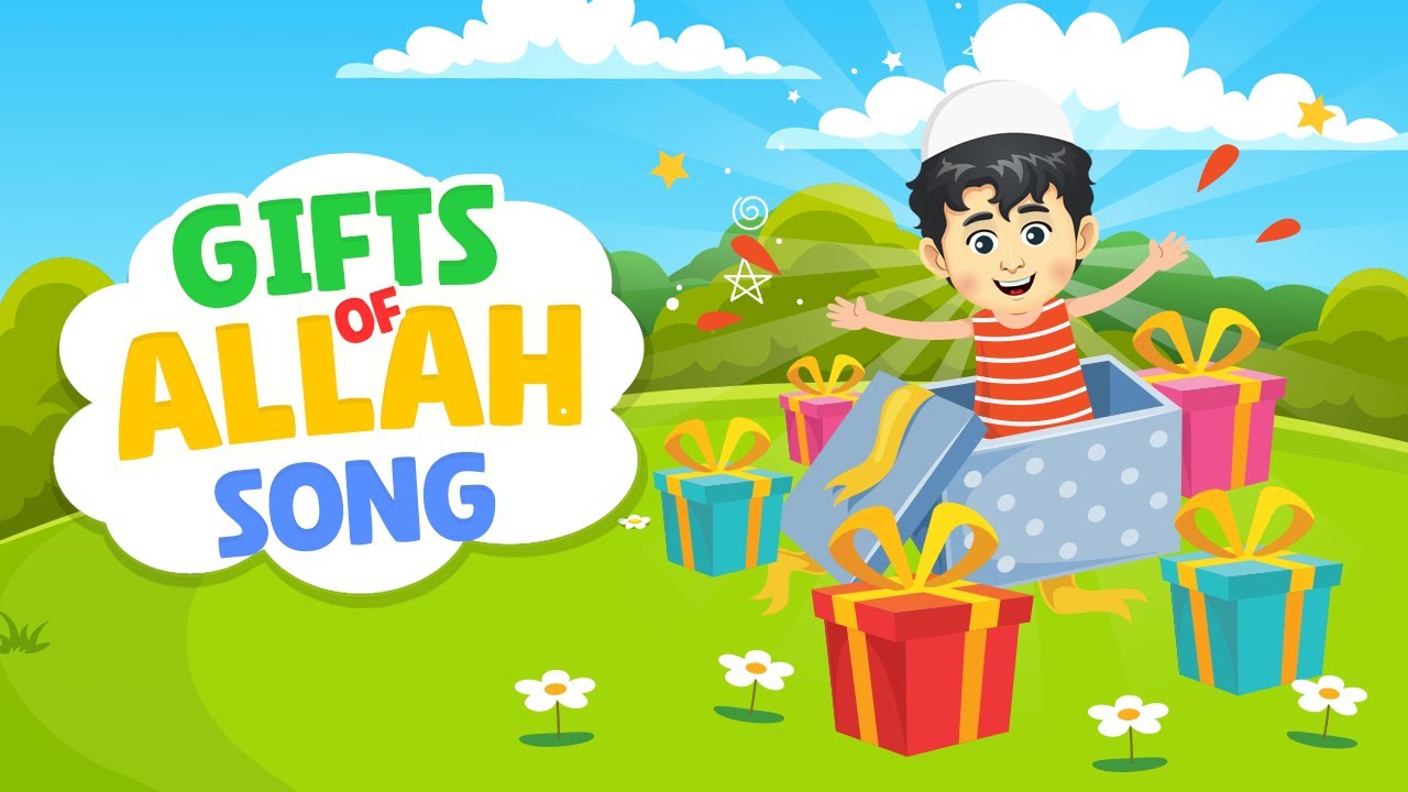 Gifts Of Allah Song I Islamic Cartoon I Islamic song I Nasheed