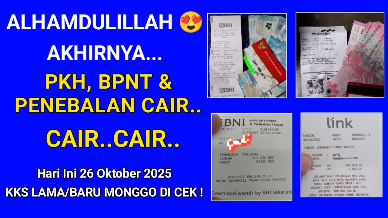 FIX ! AKHIRNYA 😍 PKH BPNT + PENEBALAN CAIR CAIR CAIR HARI INI 26 OKTOBER 2025