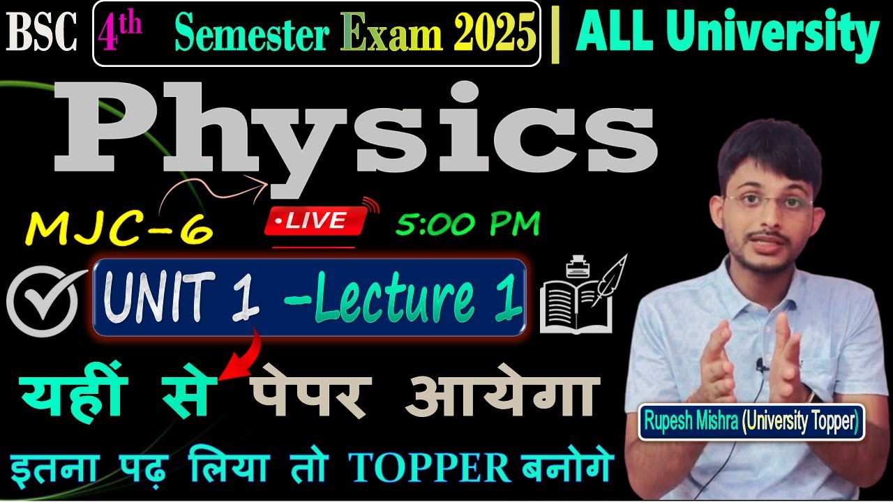 📚B.Sc 4th Semester Physics VVI Questions 2025 |Physics 4th semester important questions Unit 1