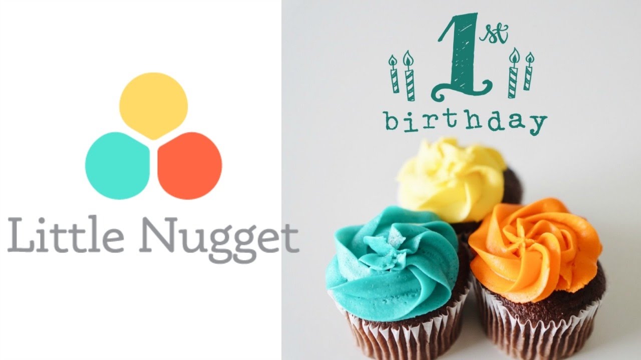 Little Nugget Turns One!