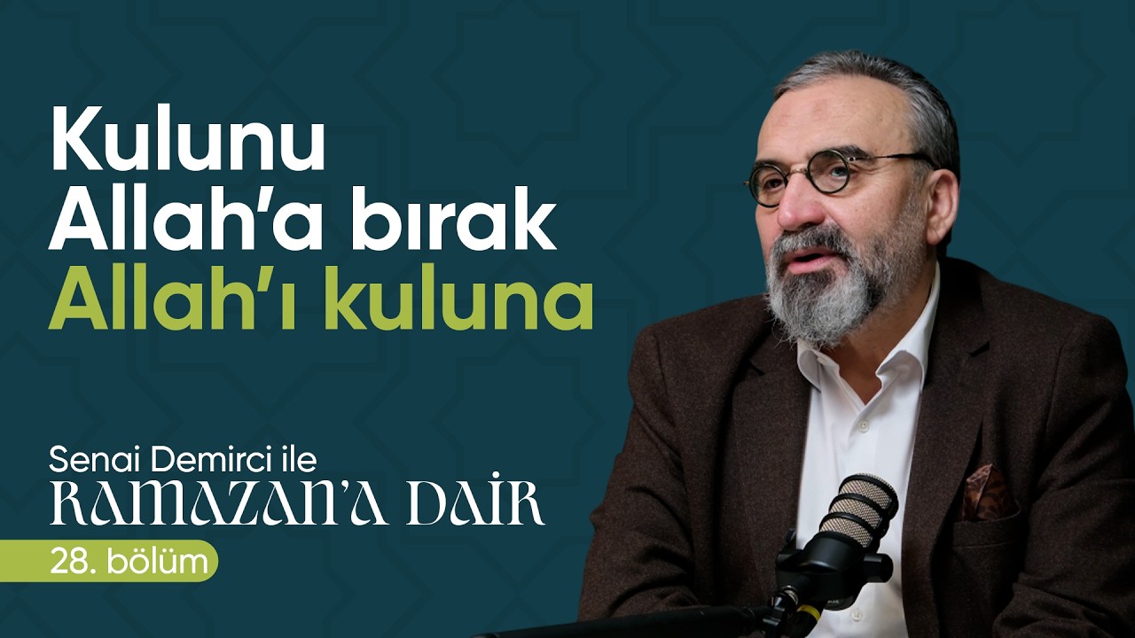 Kur’an sadece emir ve yasakları anlatan bir kitap değil Senai Demirci ile Ramazan'a Dair