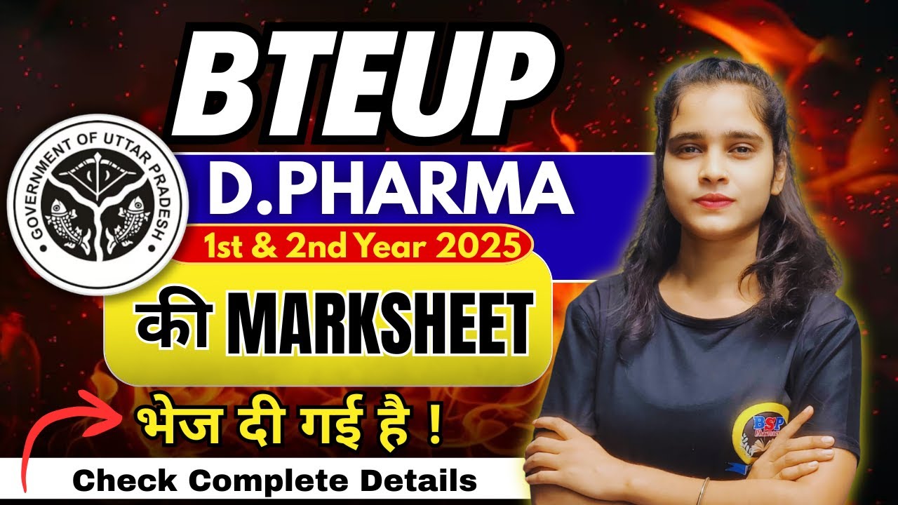 D. Pharma Colleges List & Original Marksheet Submission 2025 | BTEUP/UPBTE Update
