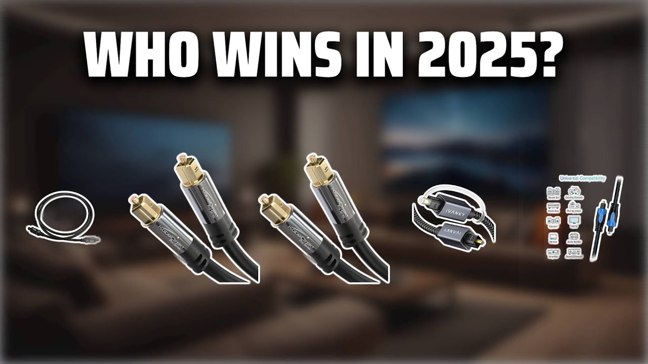 The Top 5 Best TV Optical Cable in 2025 - Must Watch Before Buying!