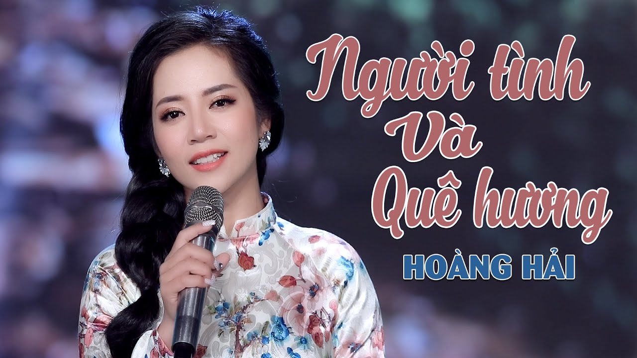 Người Tình Và Quê Hương - Hoàng Hải (Thần Tượng Bolero 2018) [MV Official]