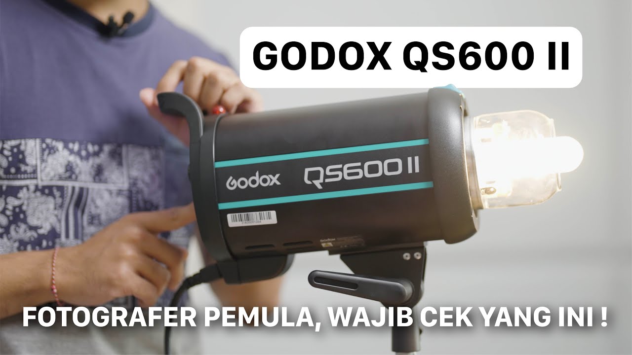 Fotografer pemula masuk ! Pilihan lampu untuk photoshoot. Godox QS600 II