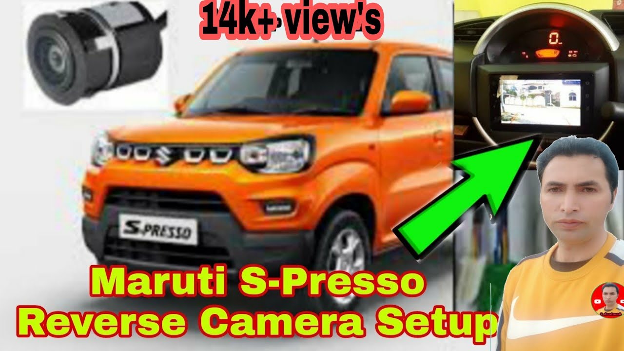 maruti suzuki s presso reverse camera step by step| install reverse camera in |Maruti S-Presso