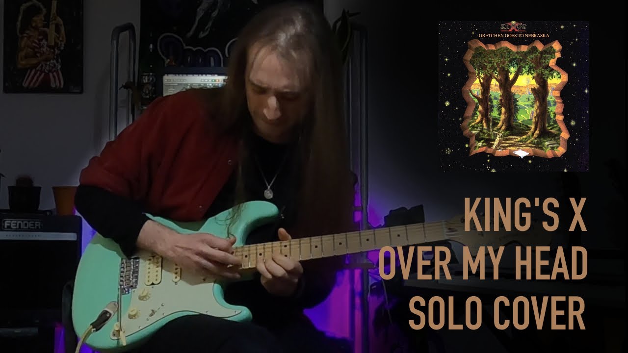 Kings X - Over My Head (Solo)