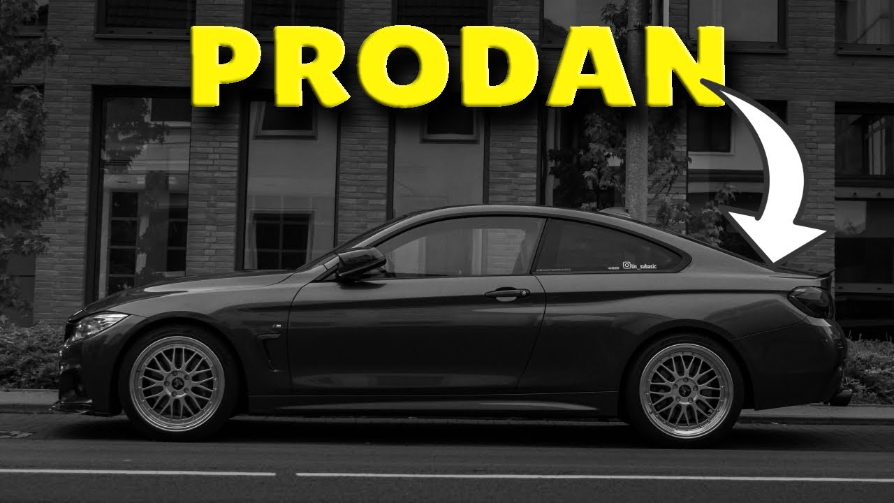 PRODAO SAM BMW 435i NAKON 4 GODINE 😭