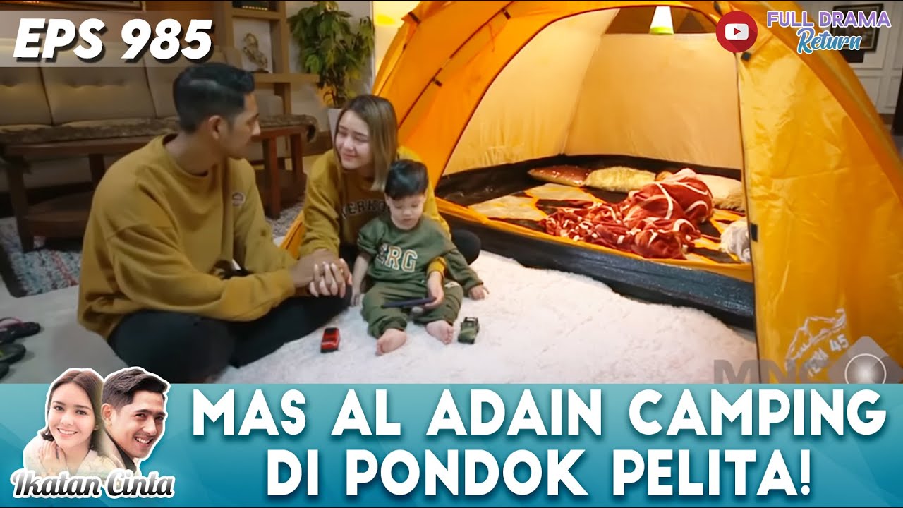 SERU BANGET! MAS AL AJAK ANDIN, REYNA & ASKARA CAMPING DI DALAM RUMAH - IKATAN CINTA