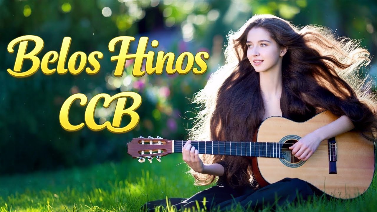 ✨🎵Belos Hinos CCB Cantados - Hinos CCB de Paz!🎶