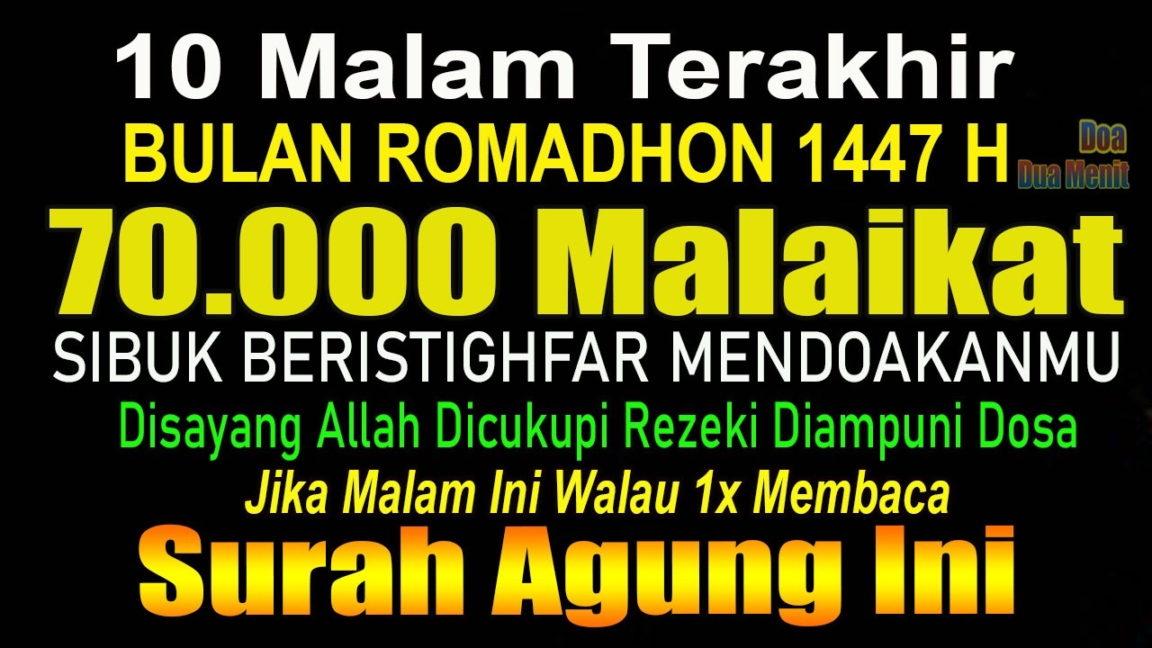 MASUK USIA TUA RAJINLAH BACA SURAH INI DI 10 MALAM TERAKHIR ROMADHON, 70.000 MALAIKAT MENDOAKANMU