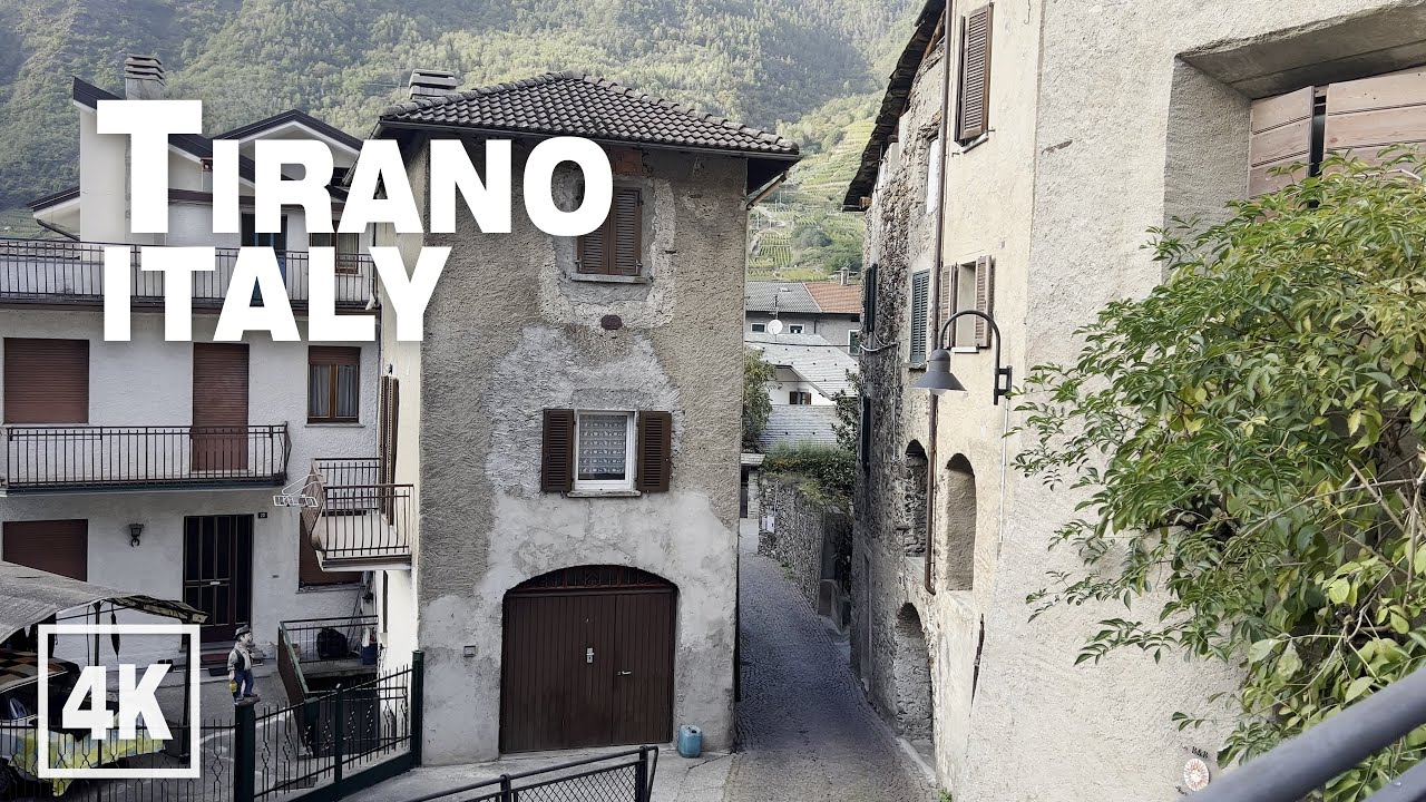 Tirano ITALY • 4K 60 fps HDR ASMR