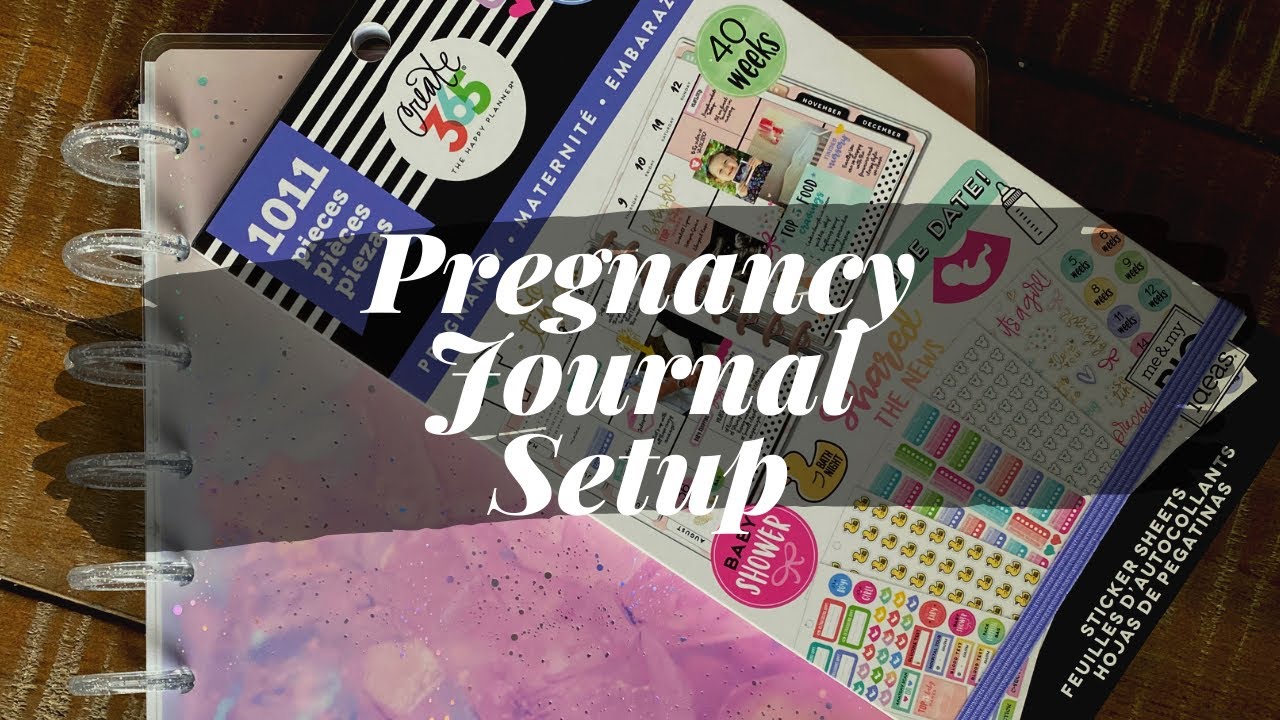 Pregnancy Journal Set Up Using Happy Planner