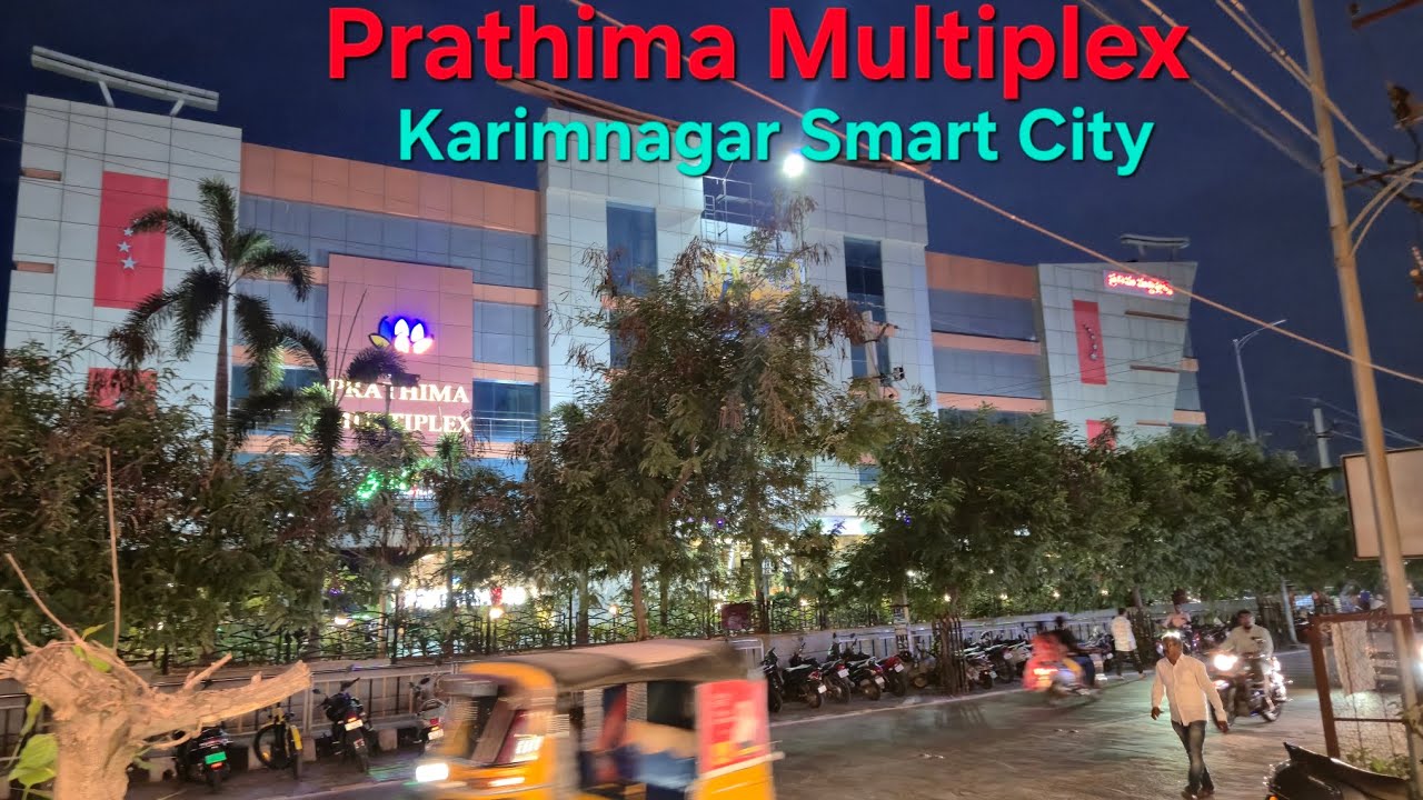 Prathima Multiplex #Karimnagar Smart City 