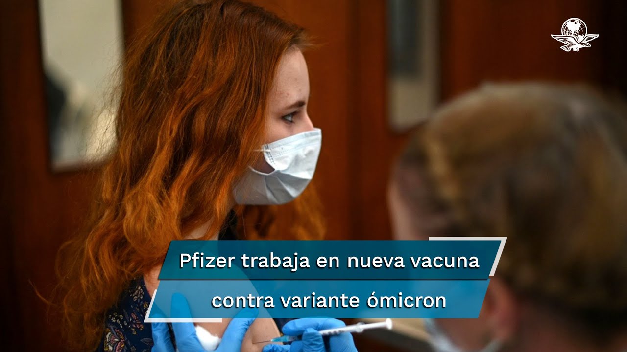 Nueva vacuna de Pfizer contra &oacute;micron ser&iacute;a aplicada hasta marzo del 2022