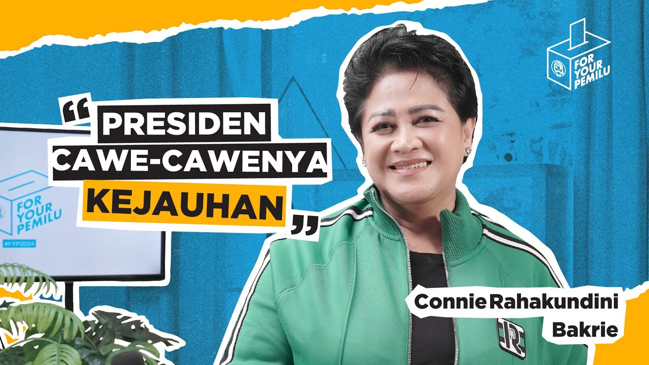 For Your Pemilu - Connie Bakrie Bedah Pertahanan Indonesia dari Debat Capres