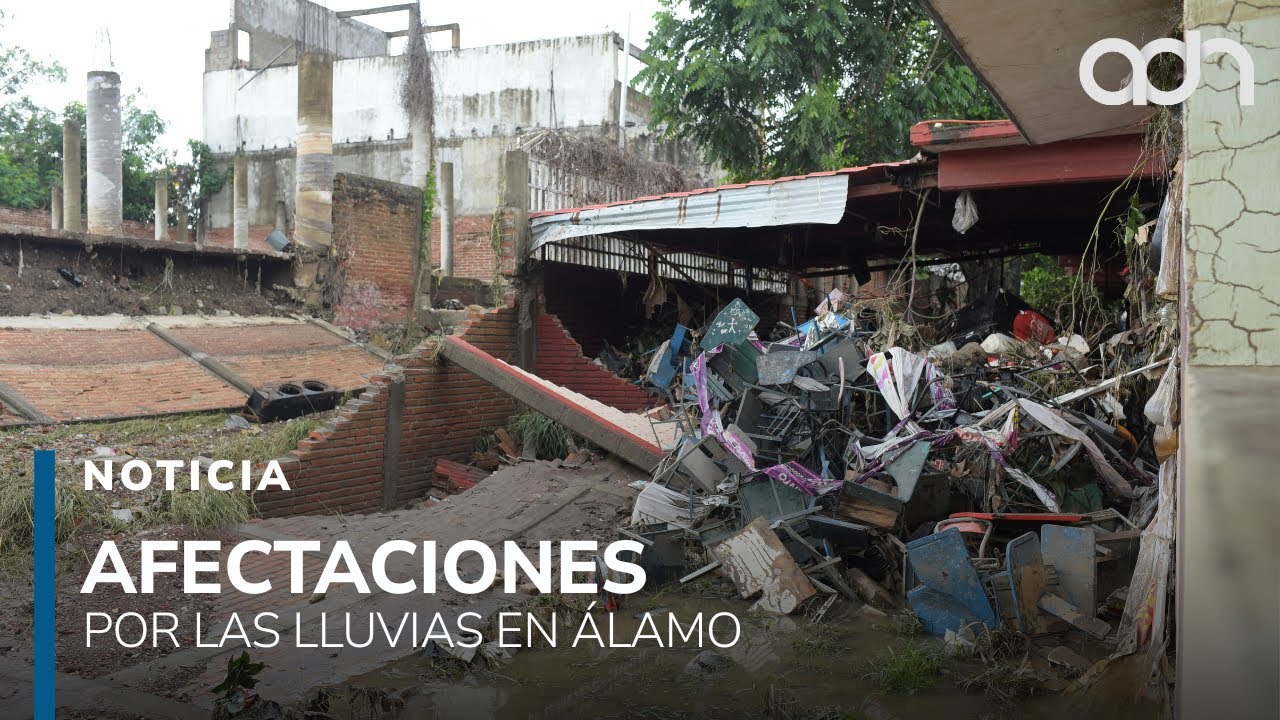 Álamo, Veracruz tras la tormenta: caos, destrucción y municipios incomunicados