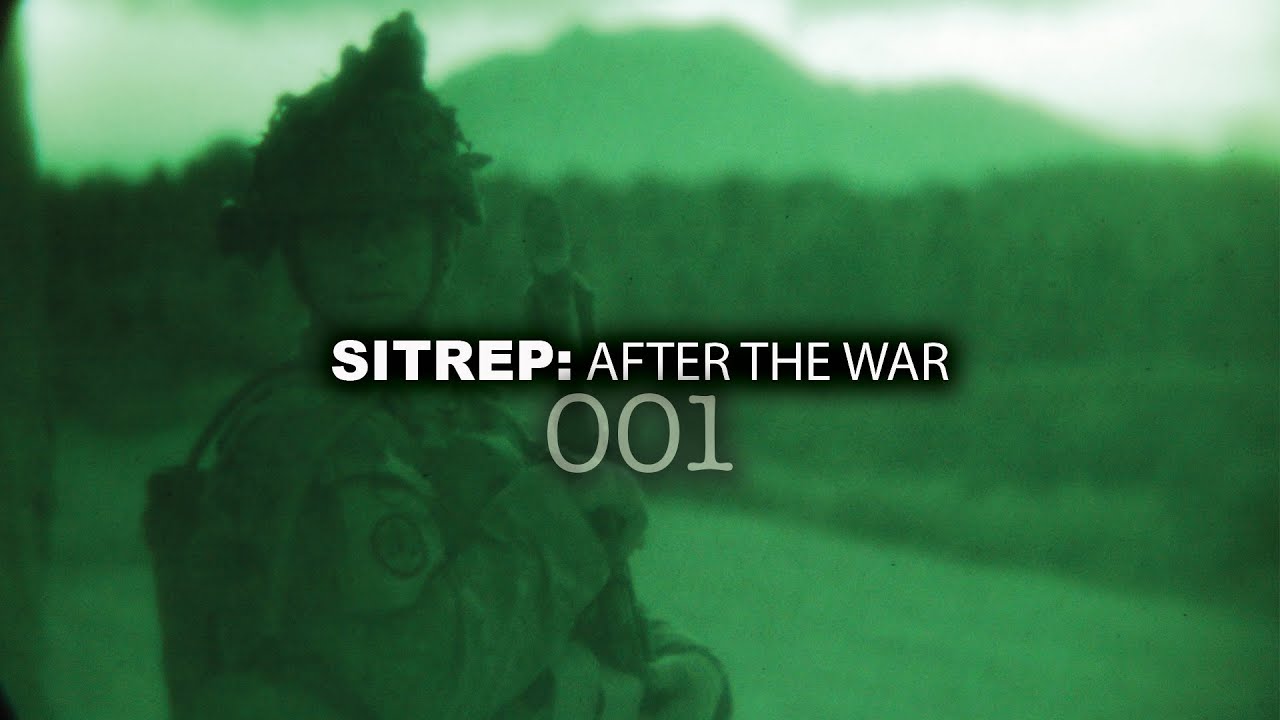 SITREP: After The War - 001 Full Episode