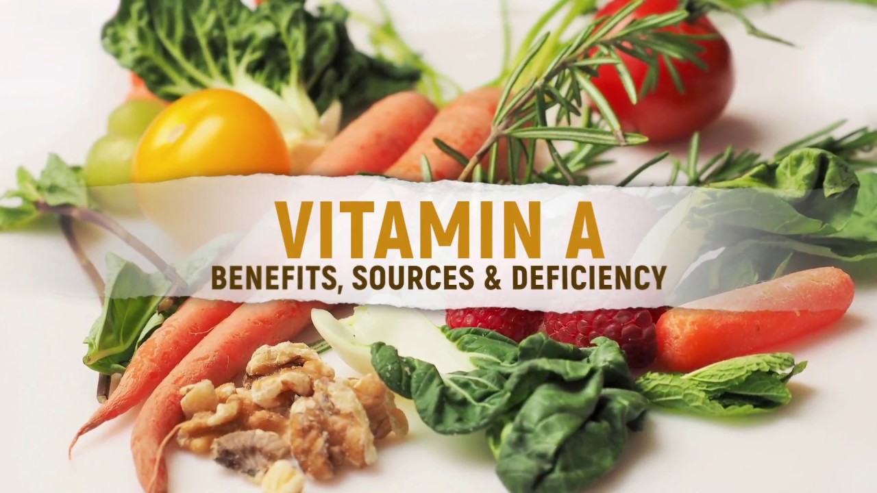 Vitamin A - Benefits, Sources & Deficiency | Ilmogram