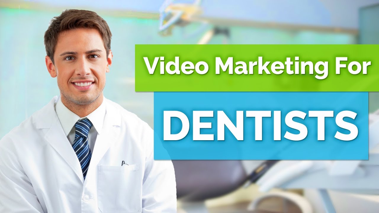 Dentist Marketing | Videos for Dentists | Dental Video Production