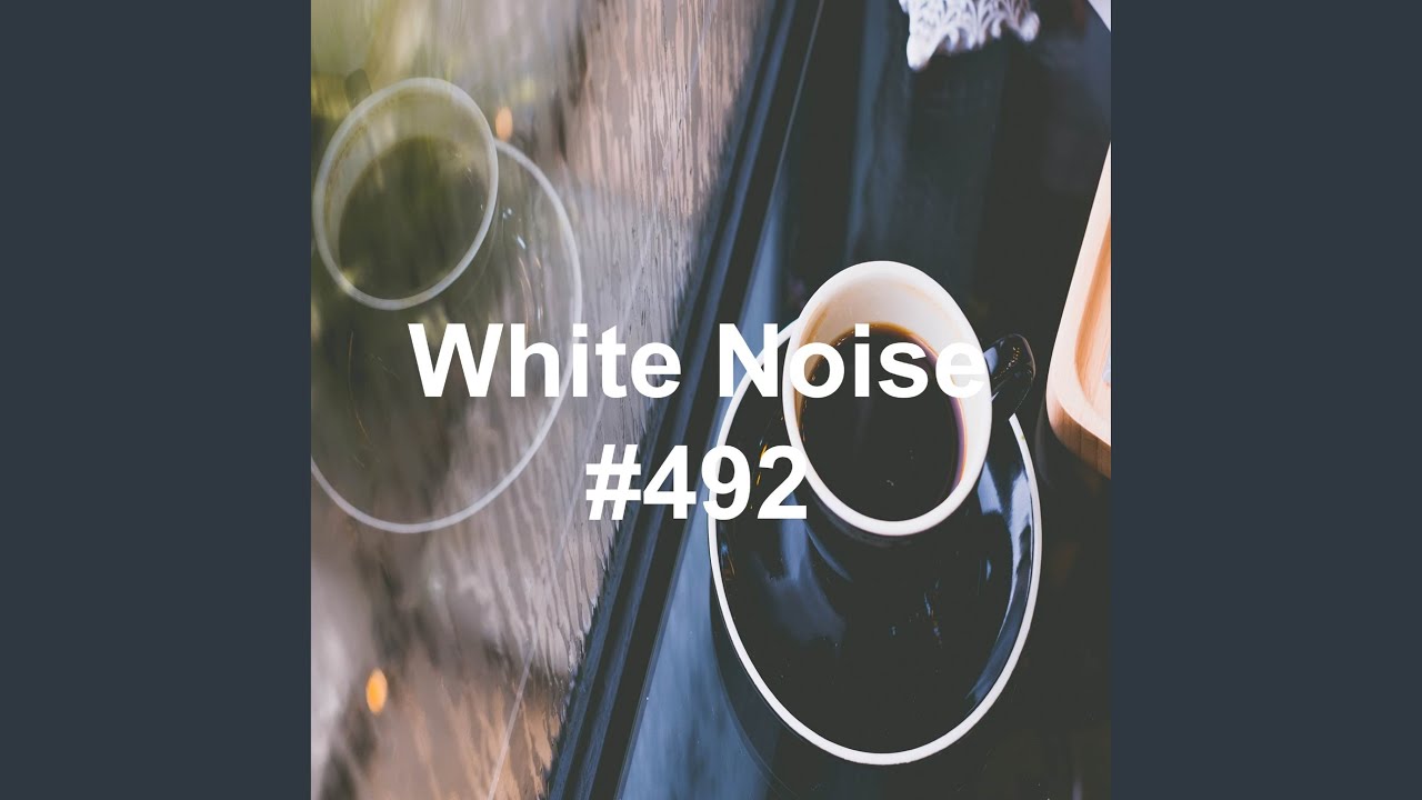 White Noise 492 - White Noise Rain Sounds 330 (Rain Sound, Lullaby, Baby Sleep, Rain Sound,...