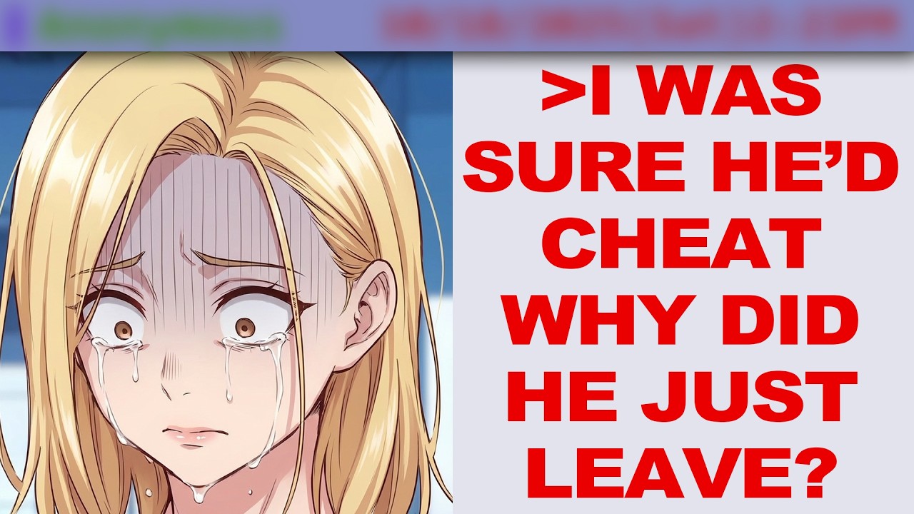 Feminist GF Believes 'All Men Cheat' Regrets Her Accusations When He Leaves Without Ever Cheating