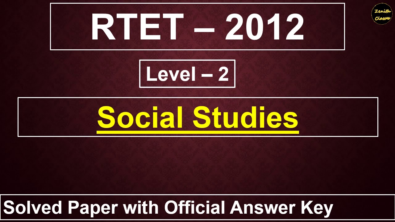 RTET 2012 level 2 social studies solved paper
