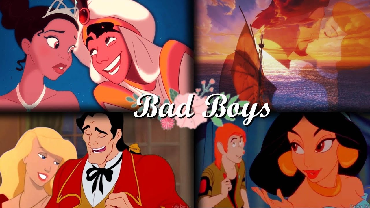 ❝Bad Boys❞ Non/Disney Mep