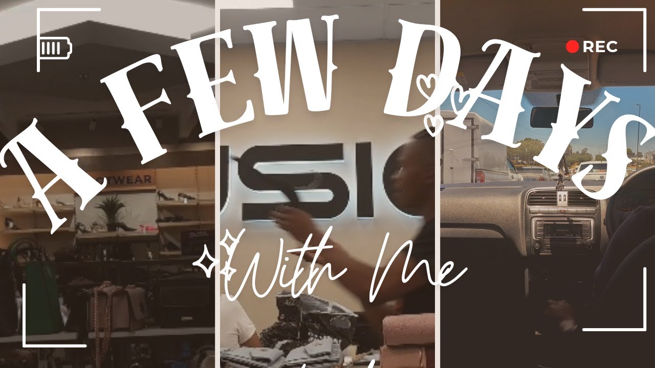 FIRST VIDEO:A few days with me🎀🫧||shopping 🛍|| #southafricanyoutuber