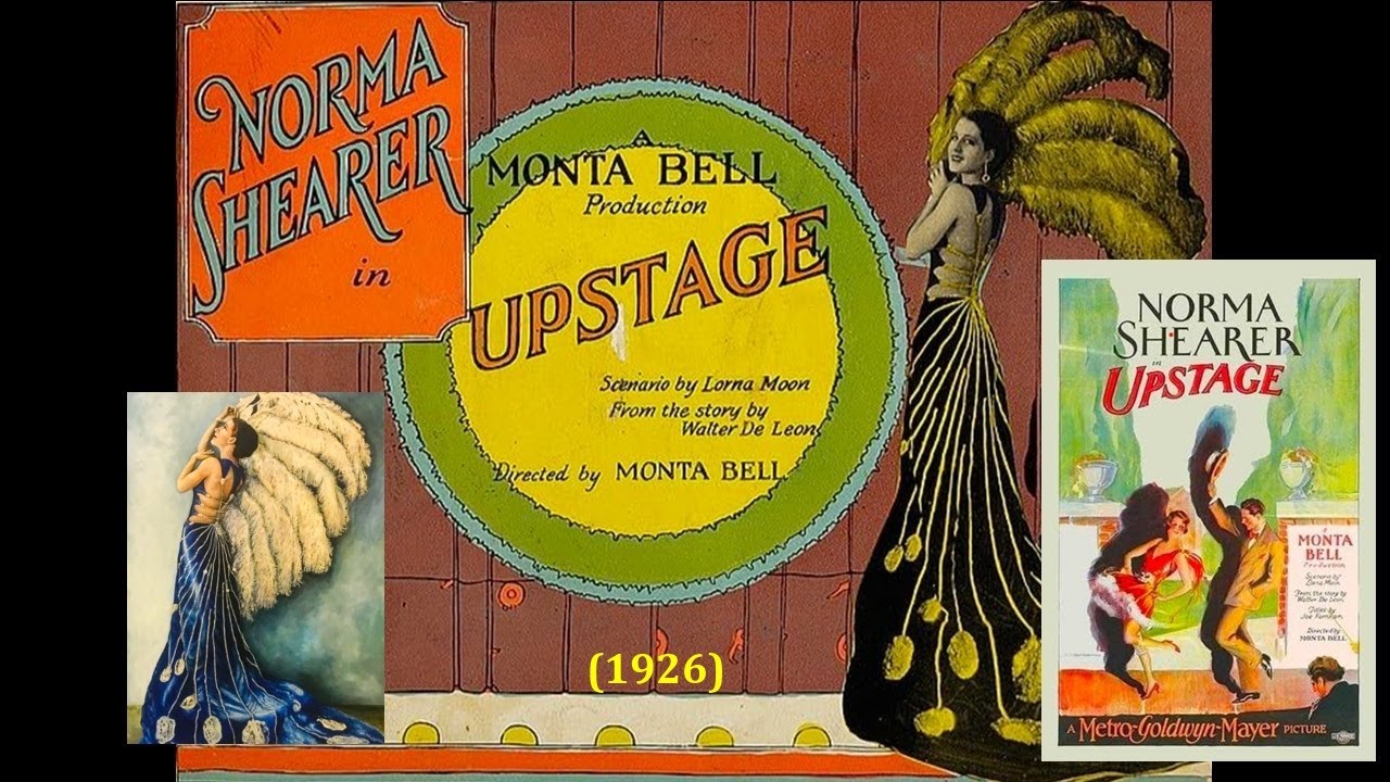 Upstage (1926, Norma Shearer, Drama, Romance)