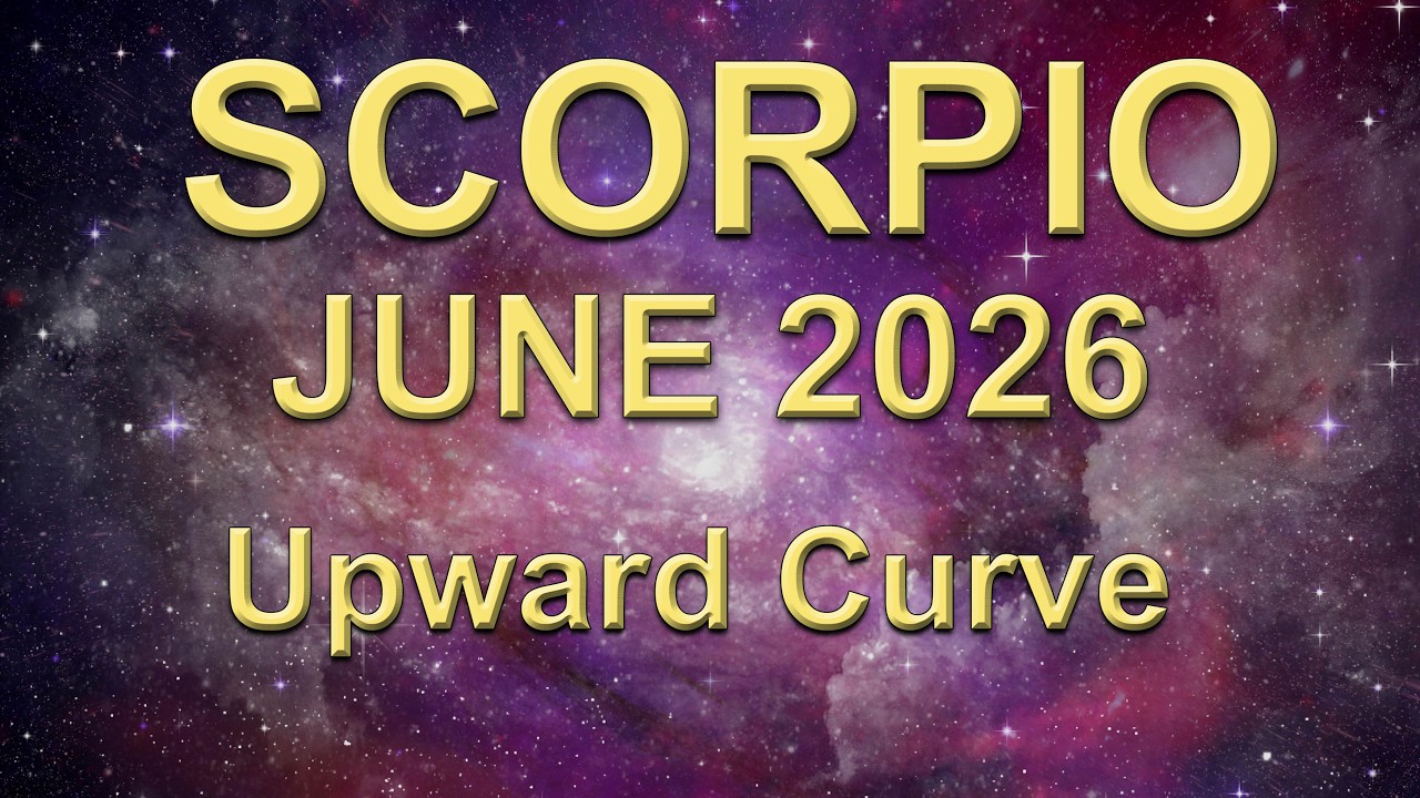 SCORPIO June 2026 Tarot Reading &ldquo;WORKING YOUR MAGIC IN CHANGING TIMES!&rdquo; What&rsquo;s Coming Next ✨