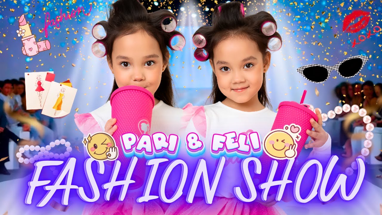 MAGICAL Fashion Show with Pari and Feli! ✨👗/Blippi, LittleBabyBum, Ms. Rachel, Like Nastya, Pororo