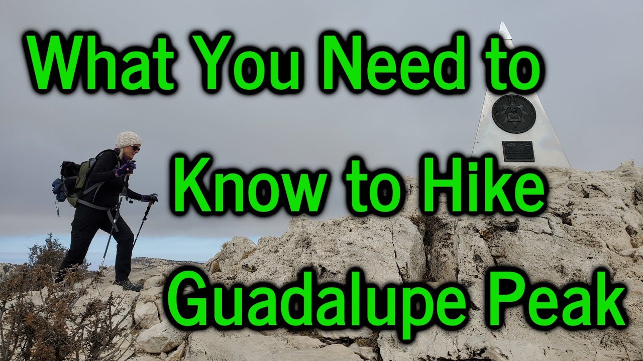 Everything You Need to Know to Hike Guadalupe Peak - The Texas State Highpoint