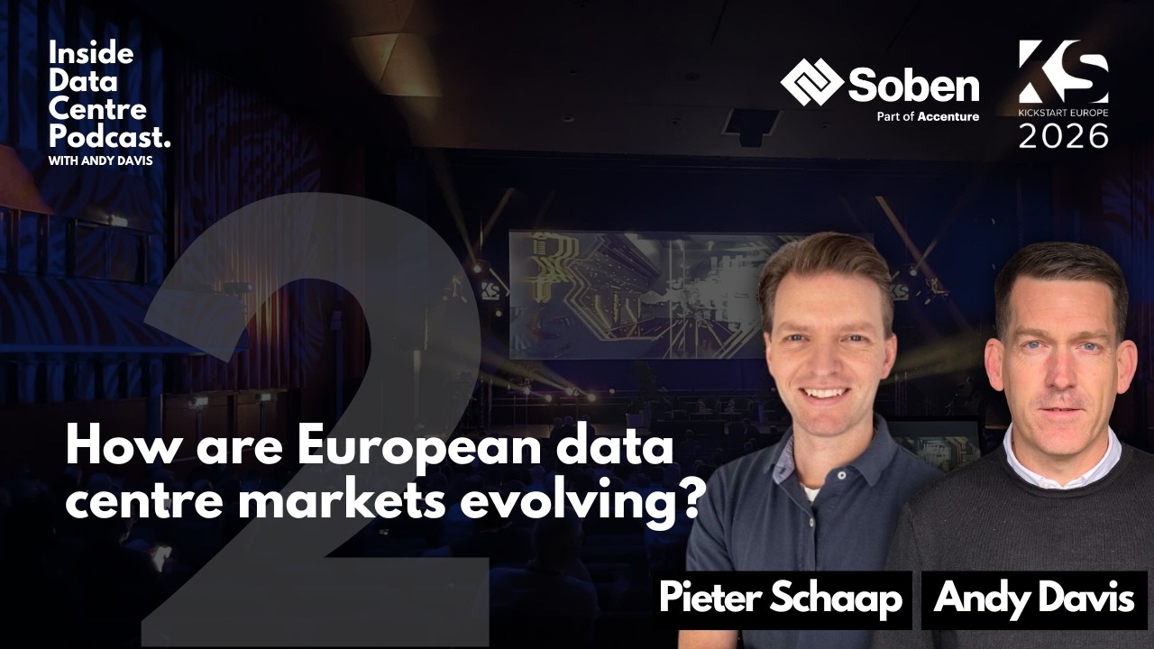 How are European data centre markets evolving? | Episode 2 - Live at KickStart Europe 2026