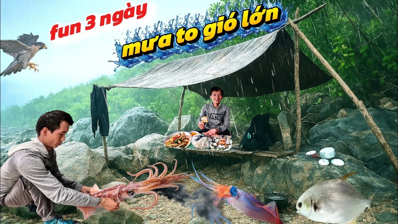 3 ngày 2 đêm sống trên đảo và cơn mưa dữ dội ập đến | 3 days and 2 nights living on the island