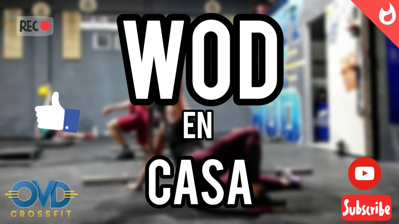 ENTRENAMIENTO de CROSSFIT en CASA || WOD en CASA sin material [18 de mayo de 2020]