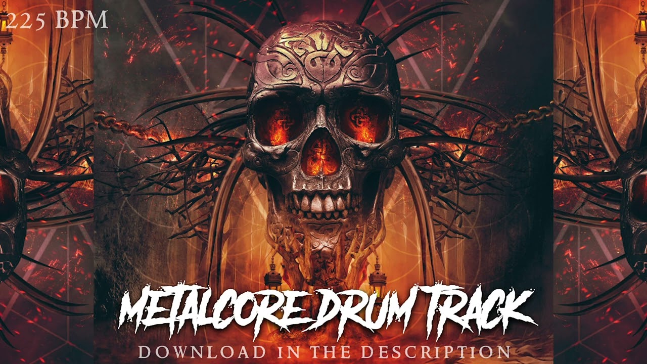 Metalcore Drum Track 225 BPM (HQ,HD)
