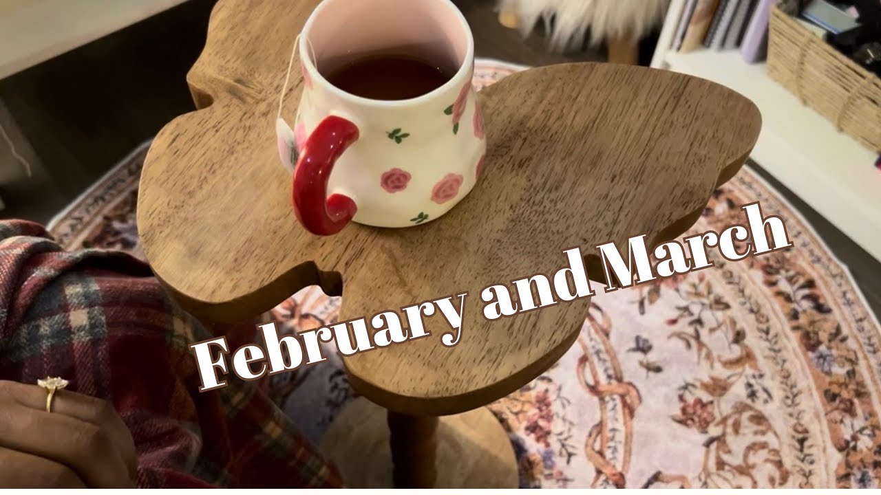 🎀 فبراير ومارس | February and March ￼