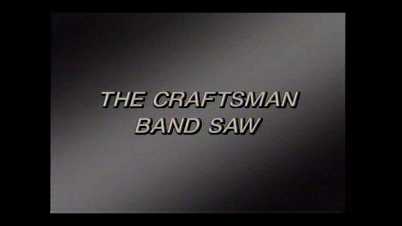 The Craftsman Band Saw (1989) (How-to instructional video)