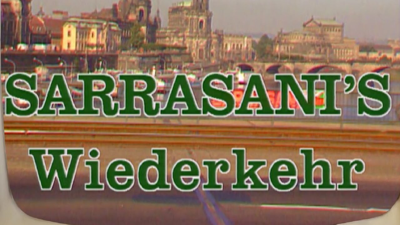 Sarrasani`s Wiederkehr / Fernsehjahr 1990