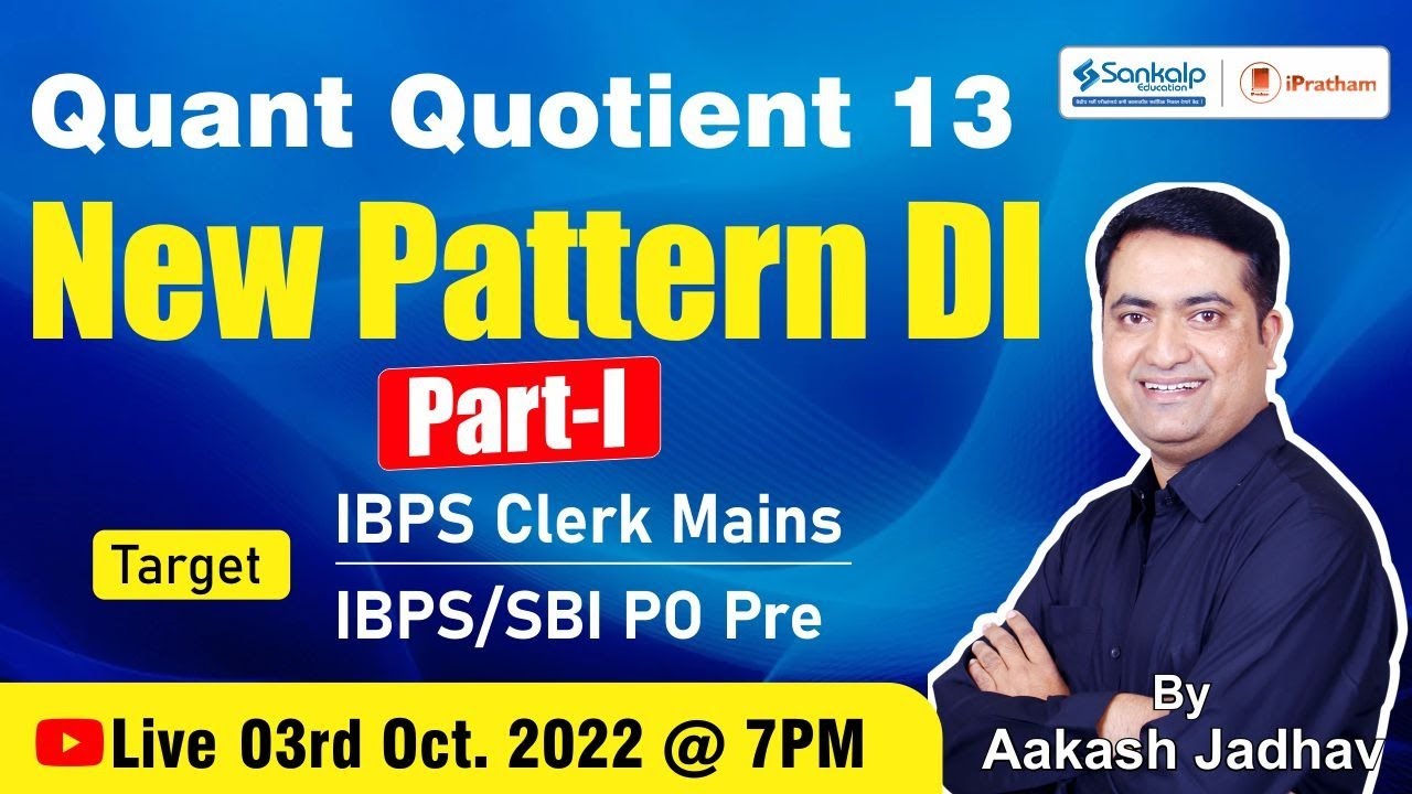 New Pattern DI Part 1 || Quant Quotient 13 || aakash Jadhav