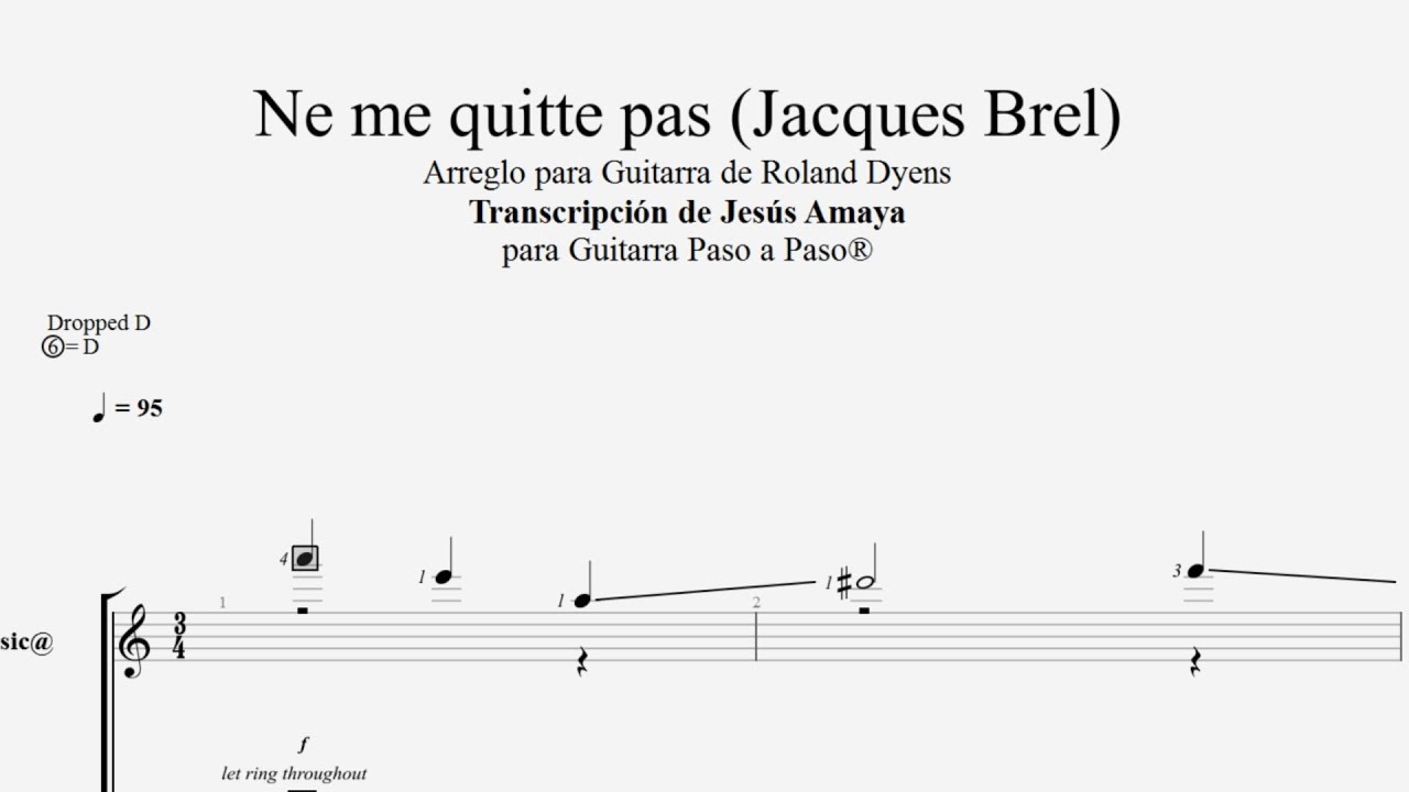 Ne me quite pass - Roland Dyens Tablatura por Jesús Amaya...