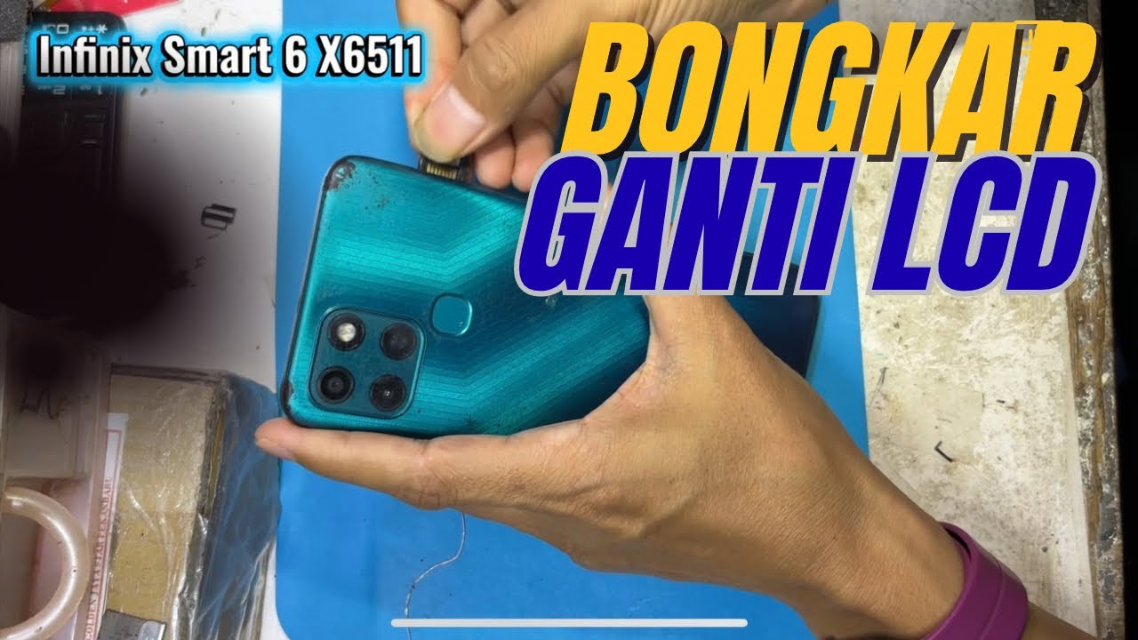 Ganti Lcd infinix Smart 6 X6511